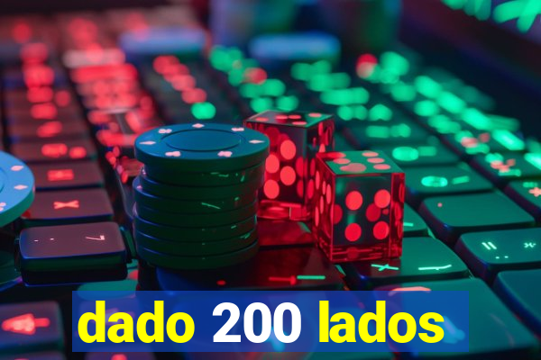 dado 200 lados